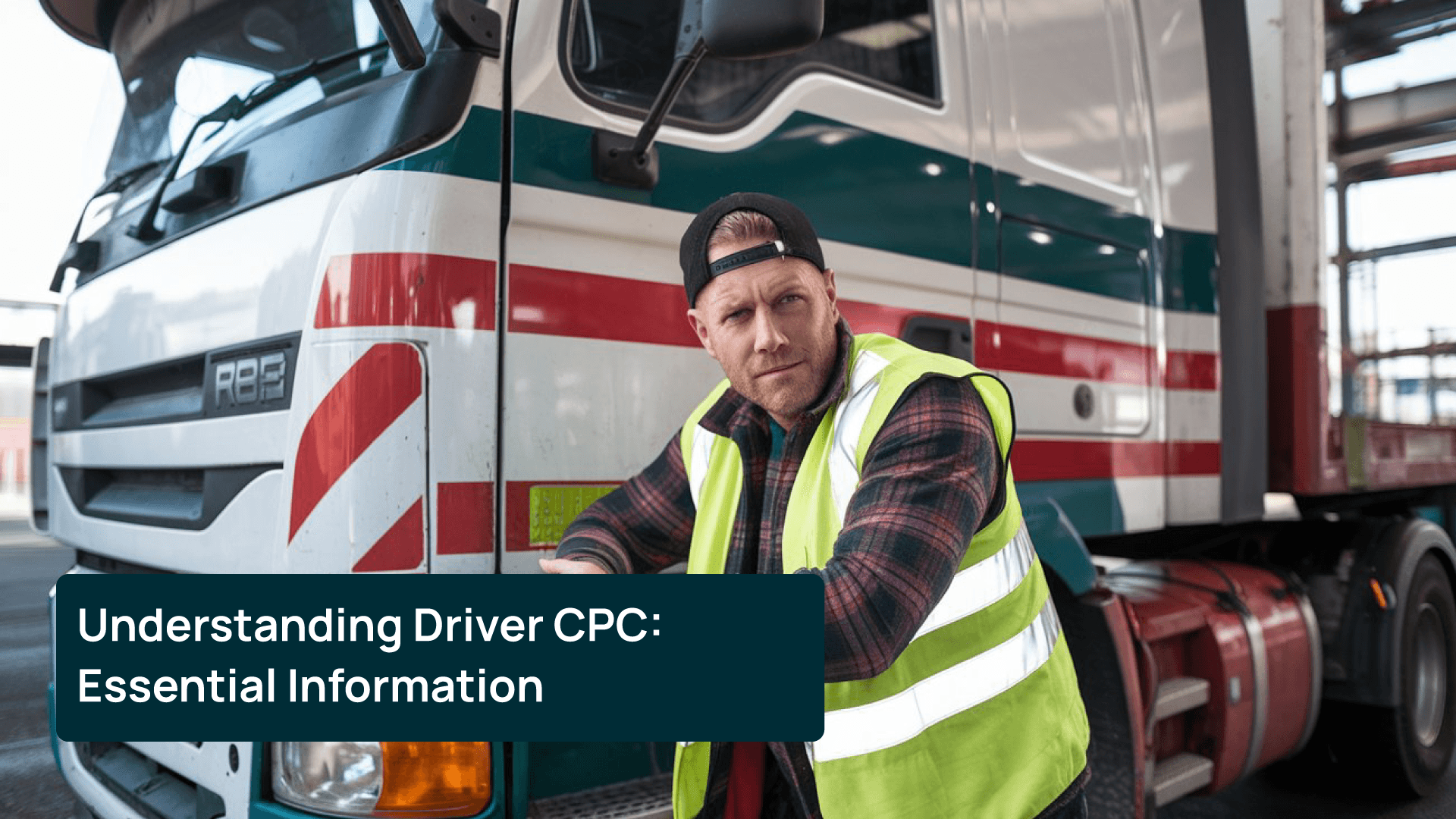 Understanding-Driver-CPC-Essential-Information-for-Professional-Drivers