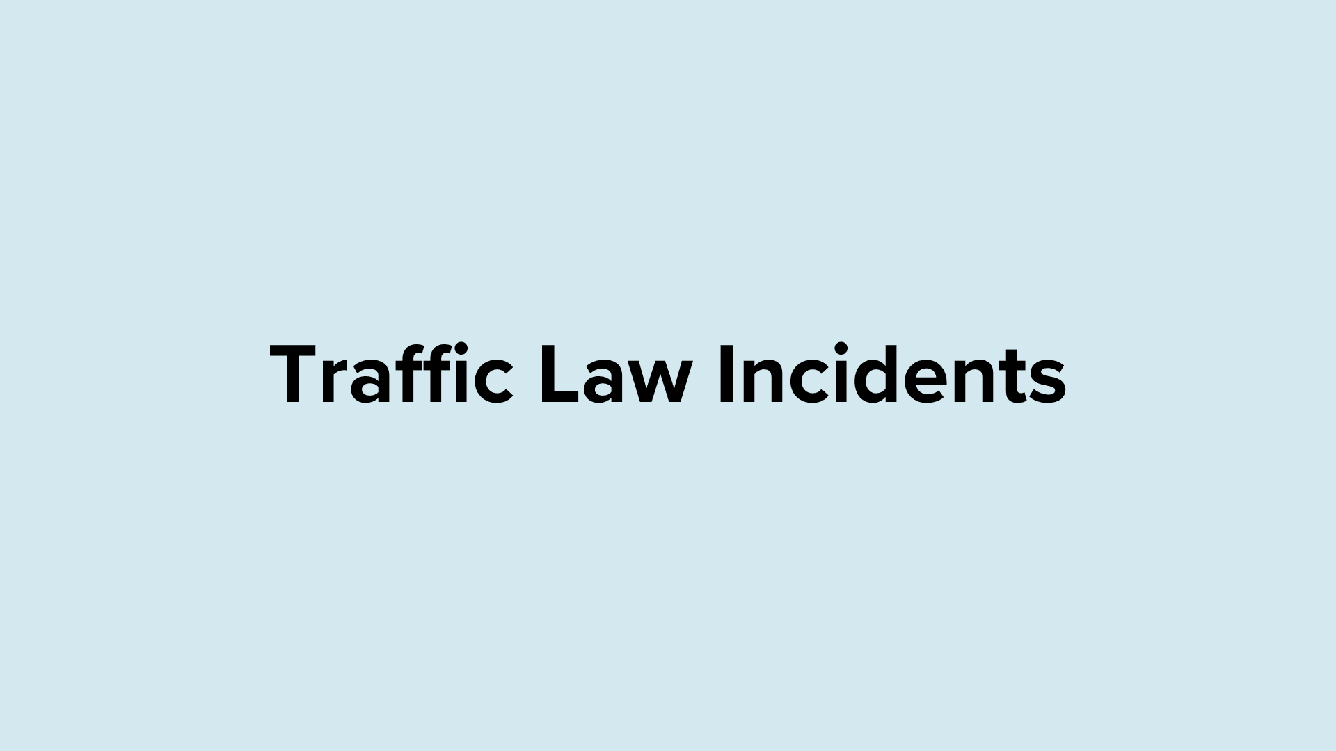 Traffic Law Incidents and Vulnerable Road Users